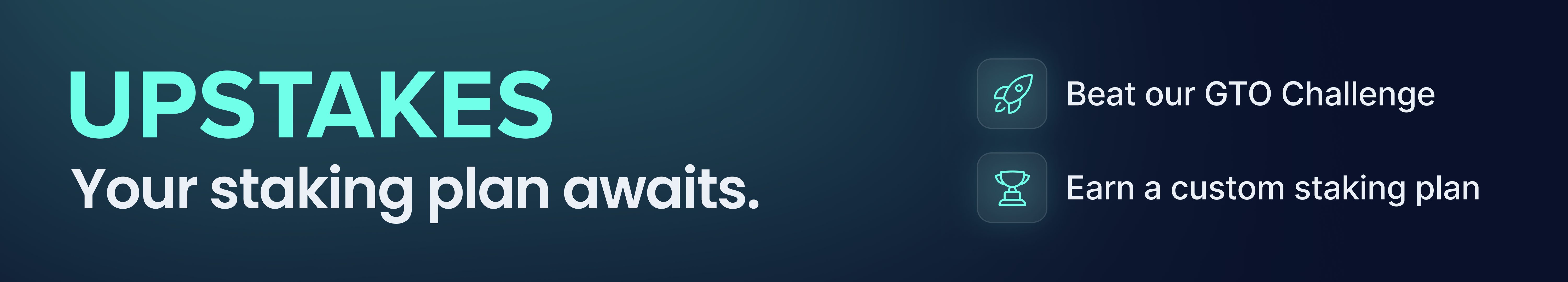 UPSTAKES